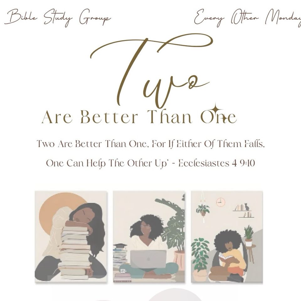 Group avatar for Two are Better Than One Bible Study Group