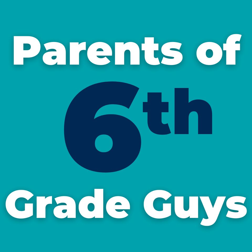 Group avatar for Parents | 6th Grade Guys