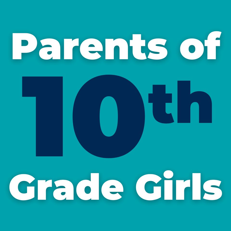 Group avatar for Parents | 10th Grade Girls