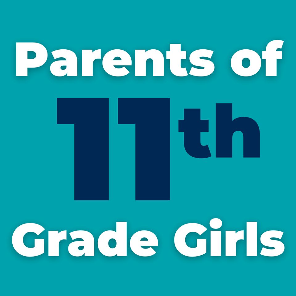 Group avatar for Parents | 11th Grade Girls