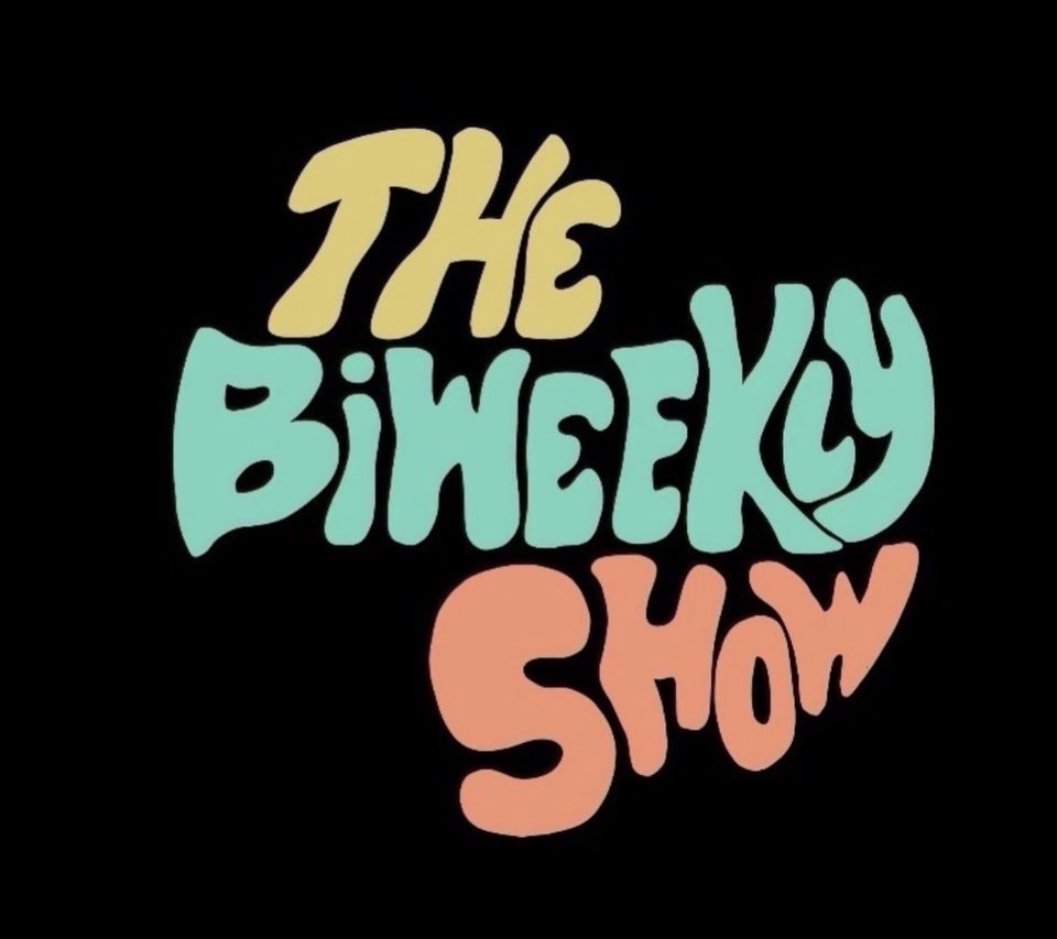 Group avatar for Biweekly Show 26-27