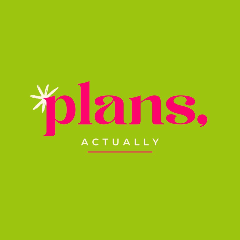 Group avatar for Plans, actually