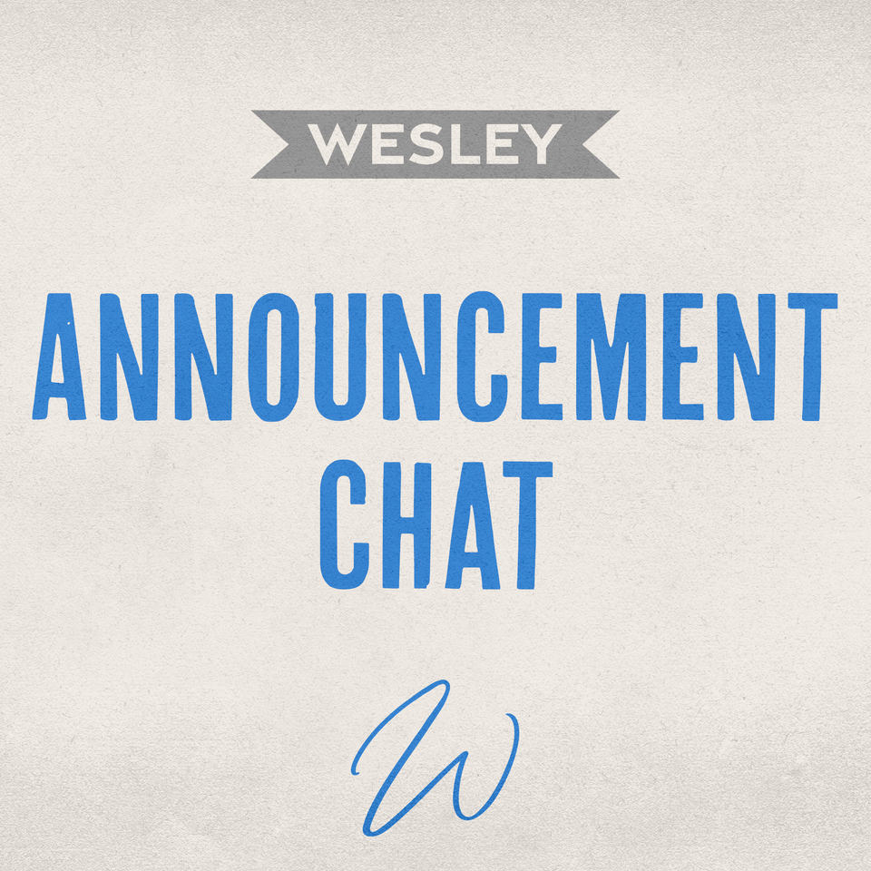 Group avatar for Wesley Announcement Chat