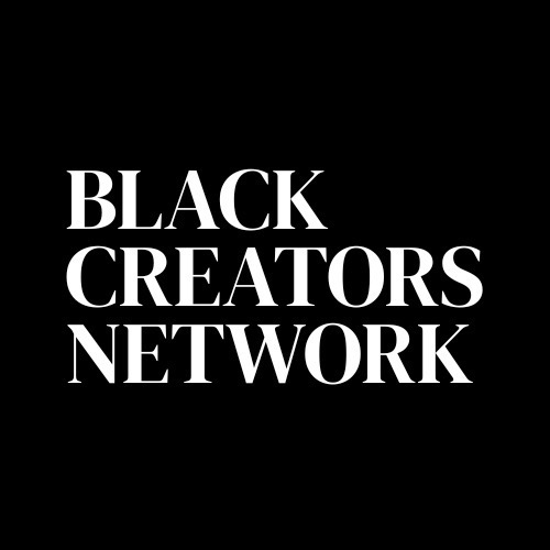 Group avatar for Black Creators Network (‘25-‘26)