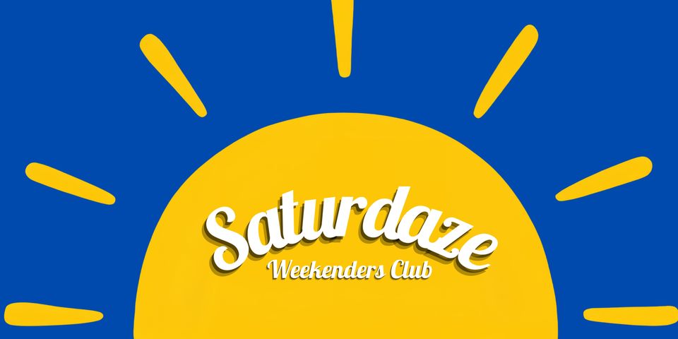 Group avatar for Saturdaze Weekenders Club
